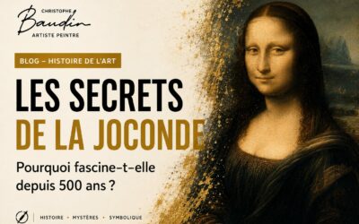 La Joconde : histoire, secrets et mystères du tableau le plus célèbre au monde