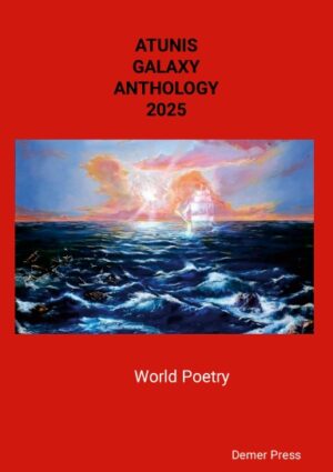 Poèmes de Christophe Baudin publiés dans l’anthologie Atunis Galaxie – poésie contemporaine