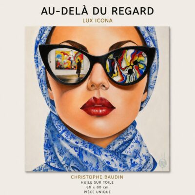Tableau contemporain femme élégante Au-delà du Regard de Christophe Baudin – portrait contemporain de luxe série Lux Icona 80 x 80 cm